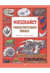 Mieszka�cy prehistorycznego �wiata
