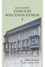 Dom pod wiecznym pi�rem