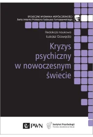 Kryzys psychiczny w nowoczesnym �wiecie
