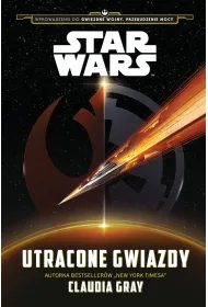 Star Wars. Utracone gwiazdy