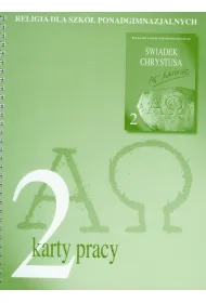 Religia LO KL 2 Karty pracy �wiadek Chrystusa w �wiecie