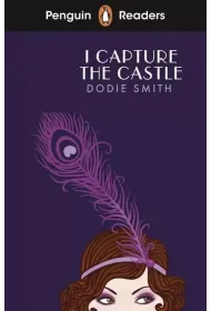I Capture the Castle. Penguin Readers Level 4 wer. angielska