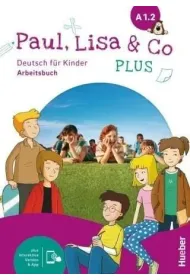 Paul, Lisa & Co PLUS A1.2. Zeszyt �wicze� + dost�p online
