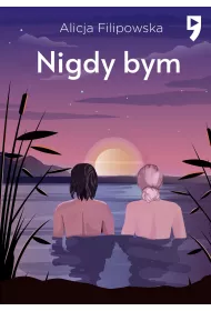 Nigdy bym