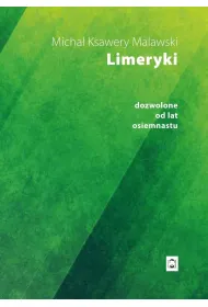 Limeryki dozwolone od lat osiemnastu