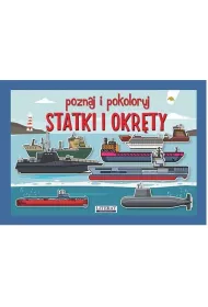 Poznaj i pokoloruj. Statki i okr�ty