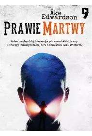 eBook Prawie martwy. Komisarz Erik Winter. Tom IX mobi epub