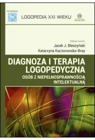 Diagnoza i terapia logopedyczna osb z niepenosprawnoci intelektualn