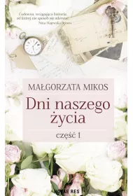 Dni naszego �ycia cz�� 1