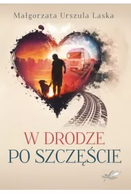W drodze po szcz�cie