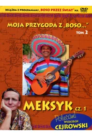 Moja przygoda z "Boso...` Tom 2. Meksyk cz. 1 (ksi��ka + DVD)