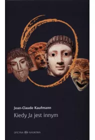 Kiedy ja jest innym