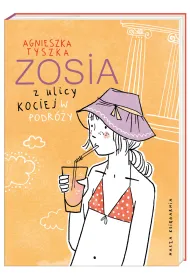 W podr�y. Zosia z ulicy Kociej. Tom 8