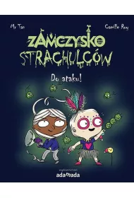 Do ataku zamczysko strachulc�w