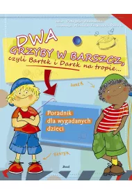 Dwa grzyby w barszcz czyli bartek i darek na tropie