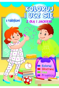Koloruj i ucz si� z Ol� i Jackiem!