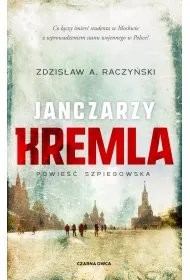 Janczarzy Kremla. Po�wi�ceni. Tom 1