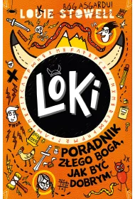 Loki. Poradnik z�ego boga, jak by� dobrym