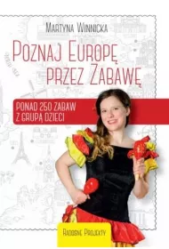 Poznaj Europ� przez Zabaw�
