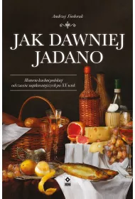 eBook Jak dawniej jadano mobi epub