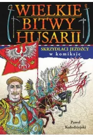Wielkie bitwy husarii w komiksie