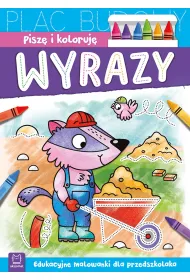 Pisz� i koloruj�. Wyrazy