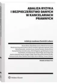 Analiza ryzyka i bezpieczestwo danych w kancelariach prawnych