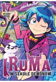 Iruma w szkole demon�w. Tom 17