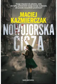 Nowojorska cisza. Danielle Hardy. Tom 2