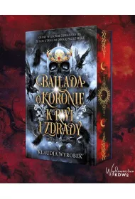 Ballada o koronie krwi i zdrady