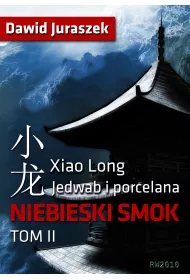 eBook Jedwab i porcelana: Niebieski smok mobi epub