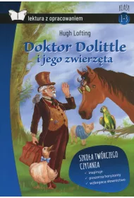 Doktor Dolittle i jego zwierzta. Z opracowaniem