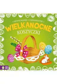 Wielkanocne wypychanki Koszyczki