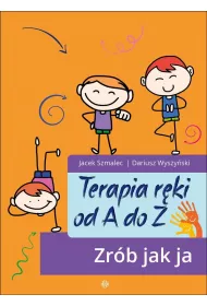 Terapia rki od A do Z. Zrb jak ja