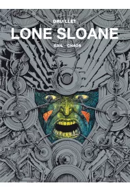 Mistrzowie Komiksu Gail, Chaos. Lone Sloane. Tom 2
