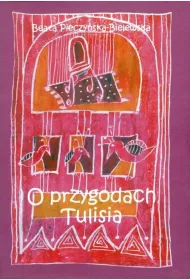 O przygodach Tulisia