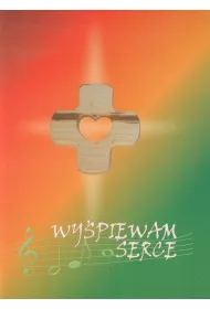 Wy�piewam serce