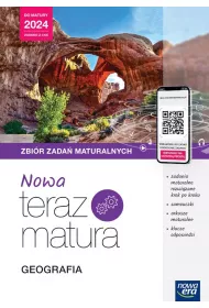 Nowa Teraz matura. Geografia. Zbi�r zada� maturalnych. Do matury 2024
