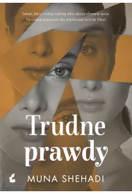 Trudne prawdy. C�rki Fortuny. Tom 2