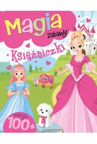 Magia zabawy. Ksi�niczki