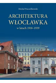 Architektura W�oc�awka w latach 1918-1939