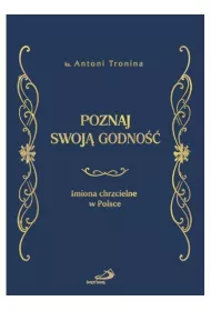 Poznaj swoj� godno��. Imiona