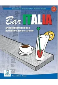 Bar Italia Articoli sulla vita italiana per leggere, parlare, scrivere A1/C1