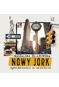 Audiobook Nowy Jork. Opowieci o miecie mp3