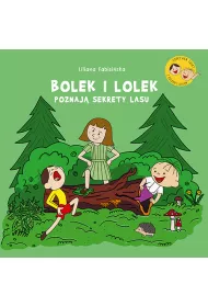 Bolek i Lolek poznaj sekrety lasu