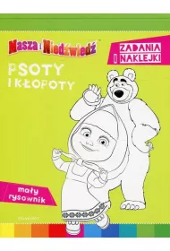 Masza i Nied�wiedz. Psoty i k�opoty. Ma�y rysownik z naklejkami