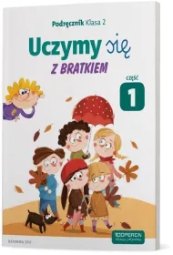 Uczymy si� z Bratkiem. Klasa 2. Podr�cznik. Cz�� 1