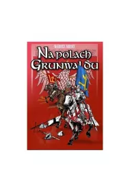 NA POLACH GRUNWALDU NW