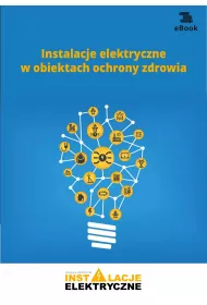 eBook Instalacje elektryczne w obiektach ochrony zdrowia pdf