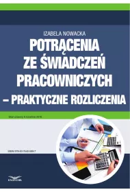 eBook Potrcenia ze wiadcze pracowniczych - praktyczne rozliczenia pdf